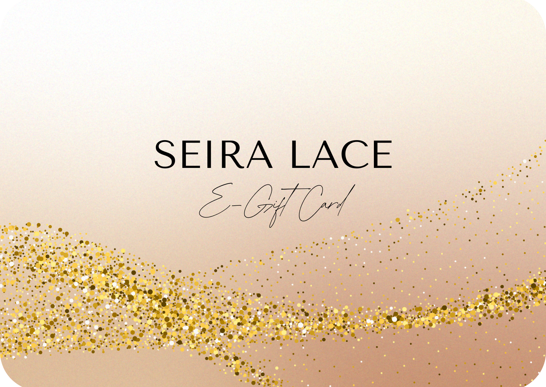 Seira_Lace_Lingerie_E_Gift_Card.png